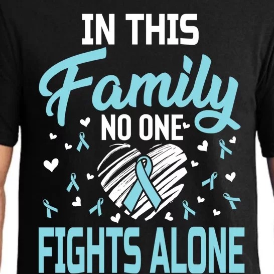 Prostate Cancer In This Family No One Fights Alone Gift Pajama Set