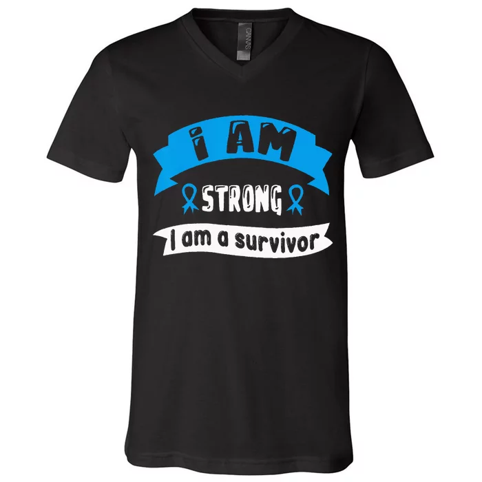 Prostate Cancer I Am Strong I Am A Survivor V-Neck T-Shirt