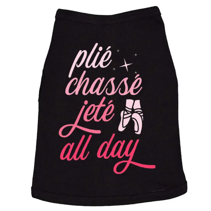 Plie Chasse Jete All Day Ballet Dancing Ballerina Dancer Doggie Tank