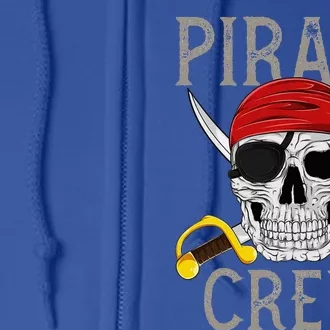 Pirate Crew Jolly Roger Flag Skull Family Matching Pirates Full Zip Hoodie