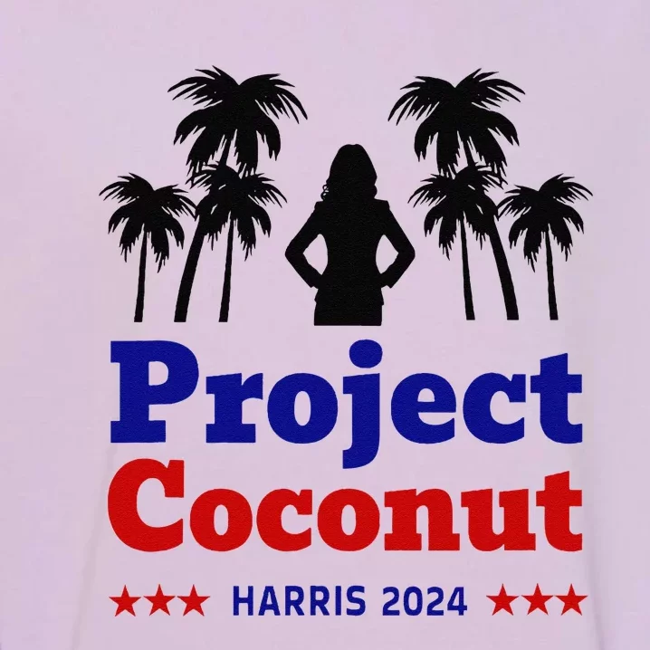 Project Coconut Kamala Harris 2024 Change Breaking Barriers Garment-Dyed Sweatshirt