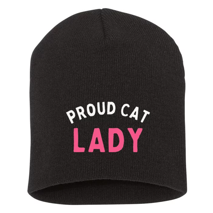 Proud Cat Lady Short Acrylic Beanie