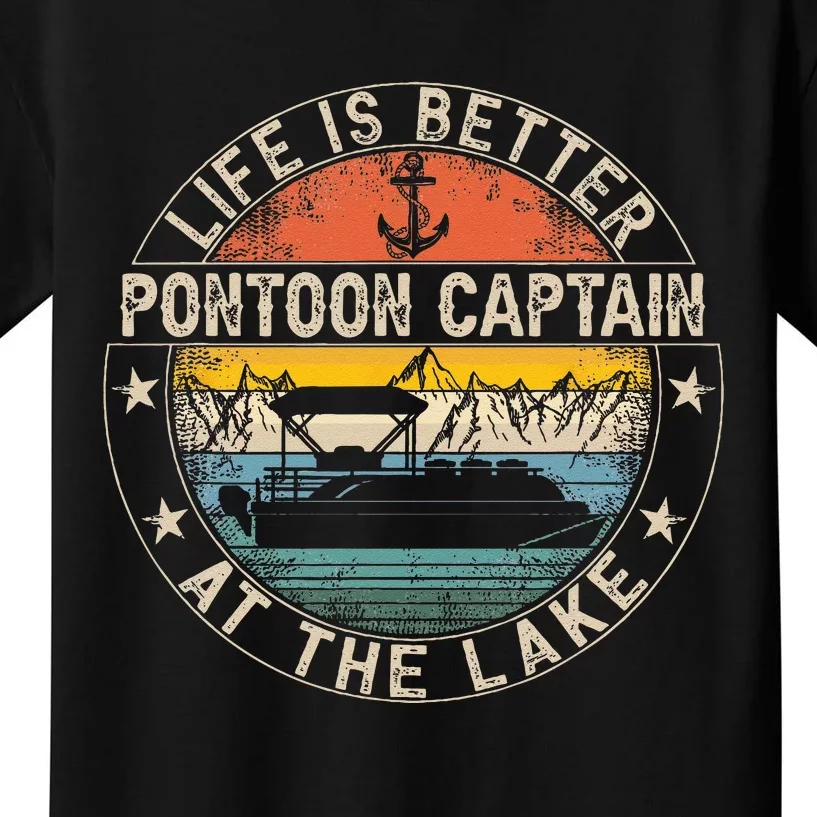 Pontoon Captain Life Is Better At The Lake Kids T-Shirt