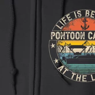 Pontoon Captain Life Is Better At The Lake Full Zip Hoodie