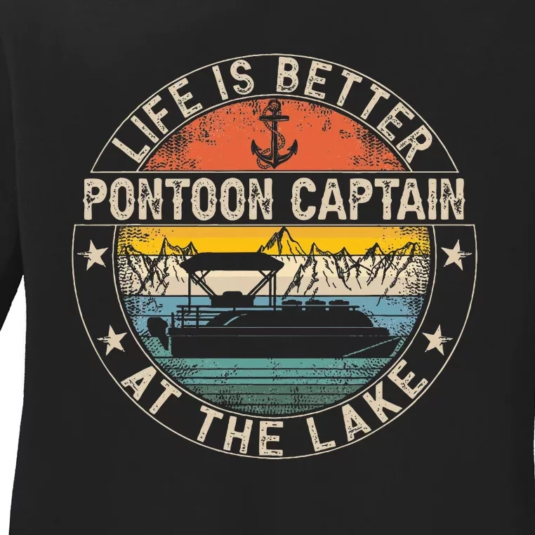 Pontoon Captain Life Is Better At The Lake Ladies Long Sleeve Shirt