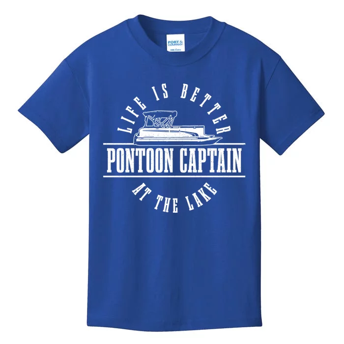 Pontoon Captain Life Is Better At The Lake Pontooning Boat Gift Kids T-Shirt