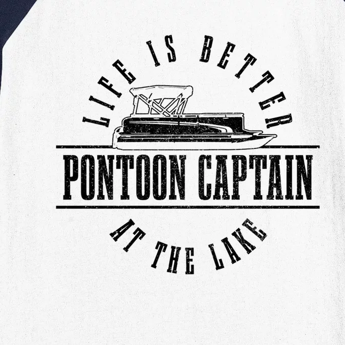 Pontoon Captain Life Is Better At The Lake Pontooning Boat Gift Baseball Sleeve Shirt