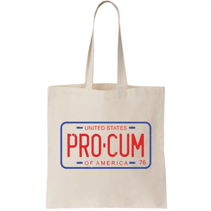 Pro Cum License Plate Tote Bag