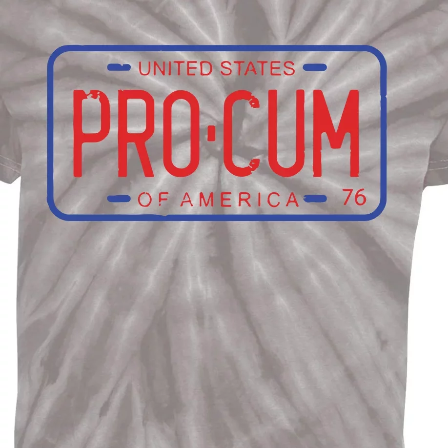 Pro Cum License Plate Kids Tie-Dye T-Shirt