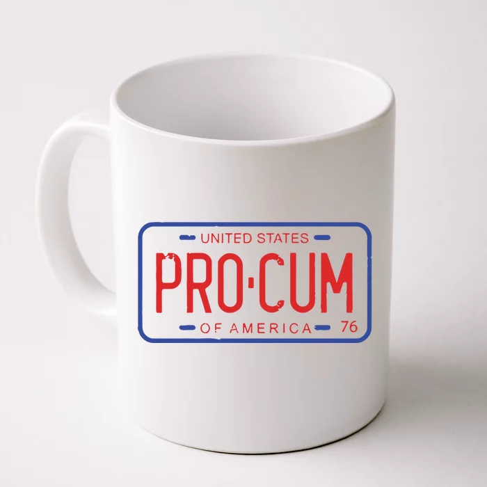 Pro Cum License Plate Front & Back Coffee Mug