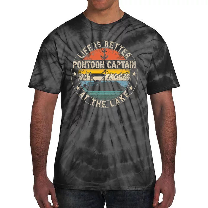 Pontoon Captain Life Is Better At The Lake Tie-Dye T-Shirt