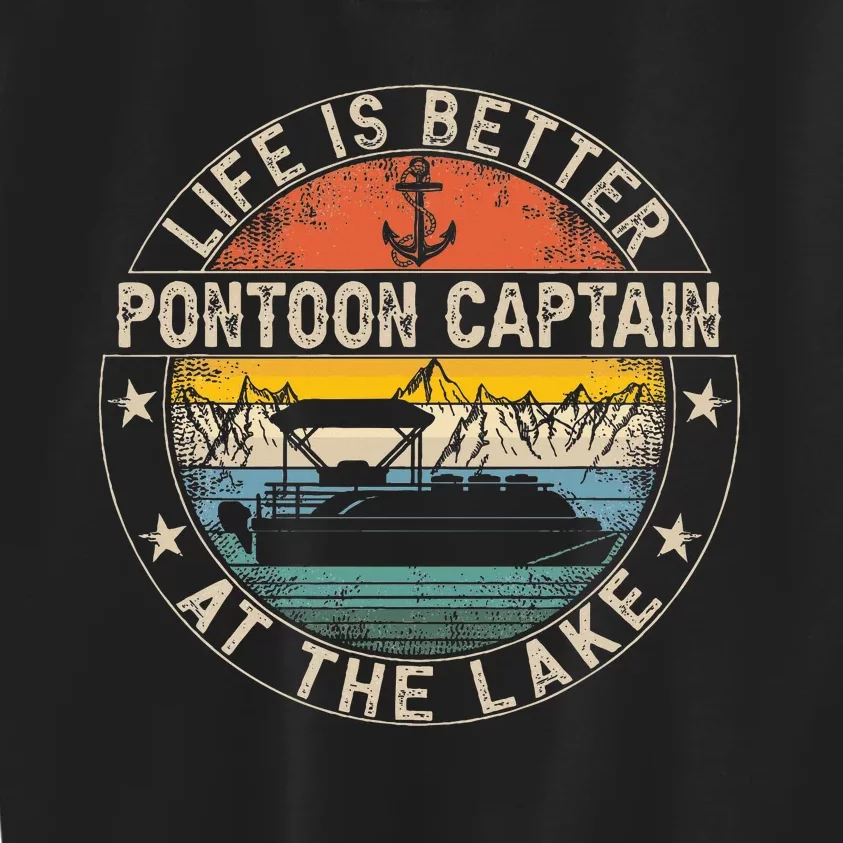 Pontoon Captain Life Is Better At The Lake Kids Sweatshirt