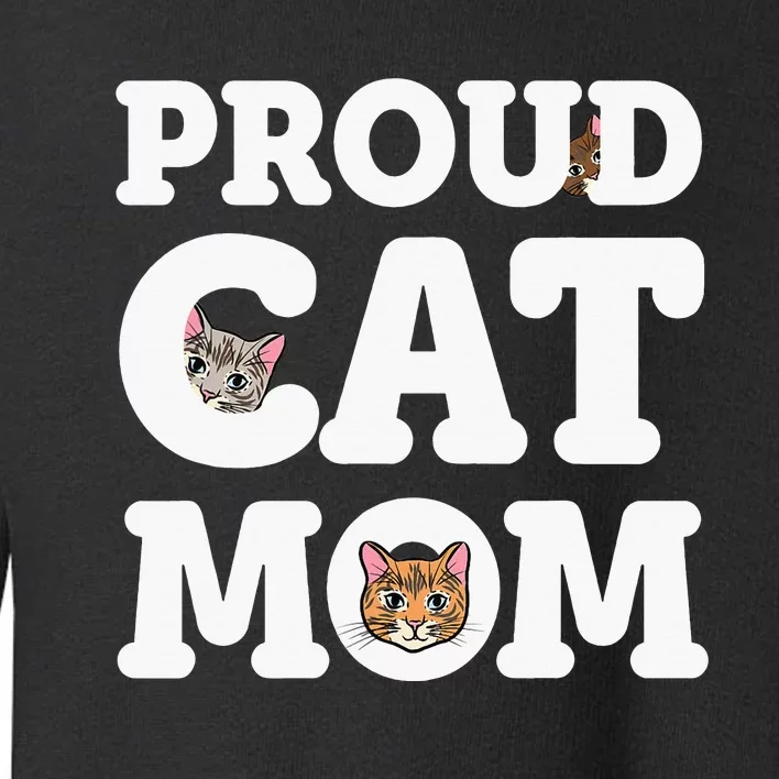 Proud Cat Mom Mother of Kittens Kitty Super pi day Toddler Sweatshirt