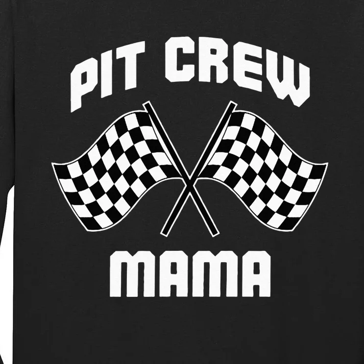 Pit Crew Mama Hosting Race Car Birthday Parties Party Tall Long Sleeve T-Shirt