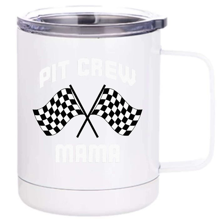 Pit Crew Mama Hosting Race Car Birthday Parties Party Front & Back 12oz Stainless Steel Tumbler Cup