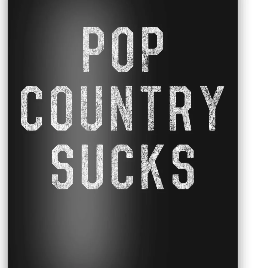 Pop Country Music Sucks Cute Gift | TeeShirtPalace