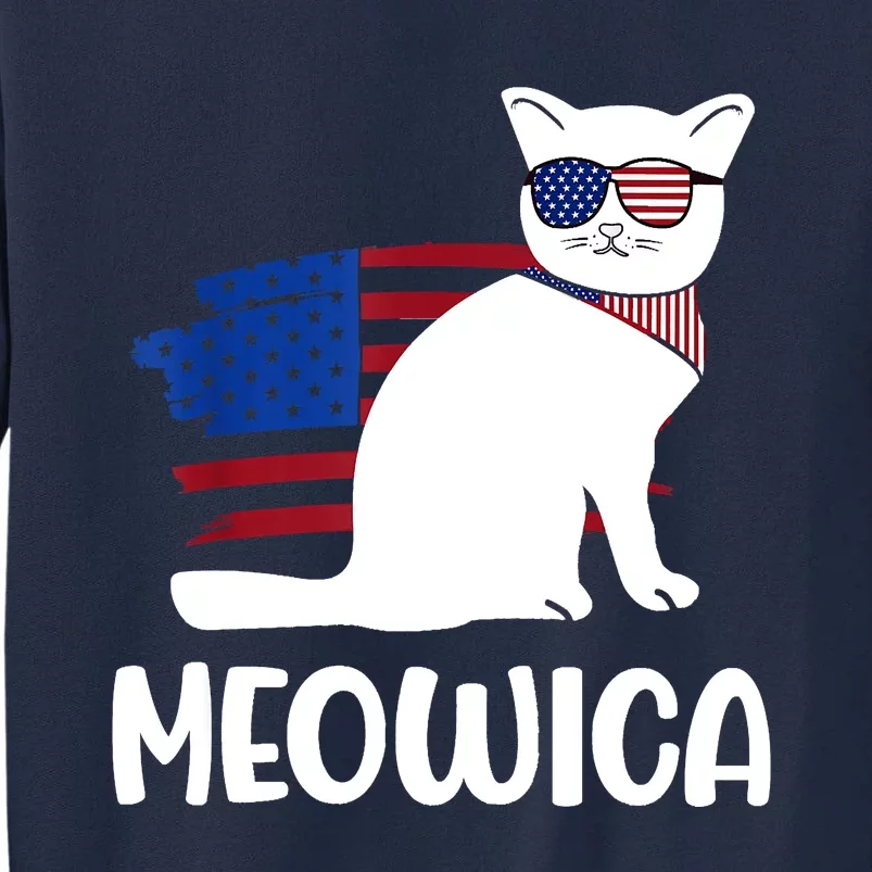 Patriotic Cat Meowica 4th Of July Funny Kitten Lover Tall Sweatshirt