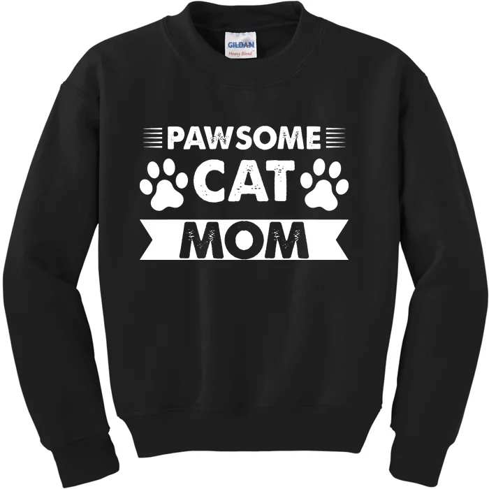 Pawsome Cat Mom Cat Kids Sweatshirt