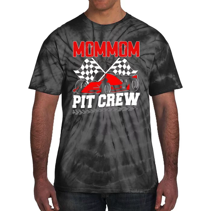 Pit Crew Mommom Race Car Birthday Racing Car Family Tie-Dye T-Shirt