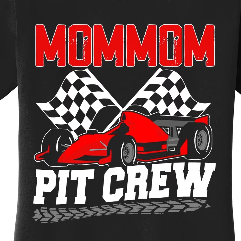 Pit Crew Mommom Race Car Birthday Racing Car Family Women's T-Shirt