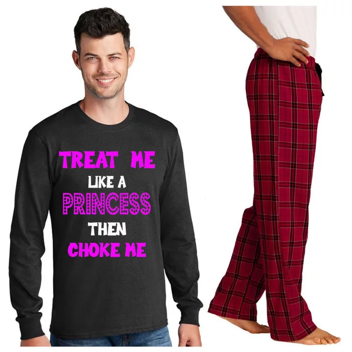 Princess Choke Me BDSM Women Dirty Adult Humor Long Sleeve Pajama Set