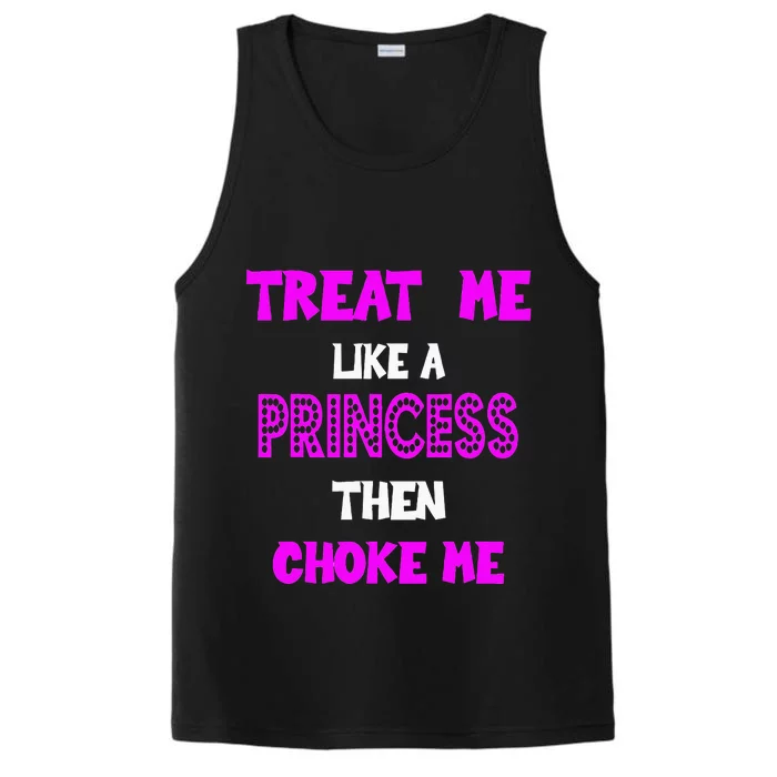 Princess Choke Me BDSM Women Dirty Adult Humor Performance Tank