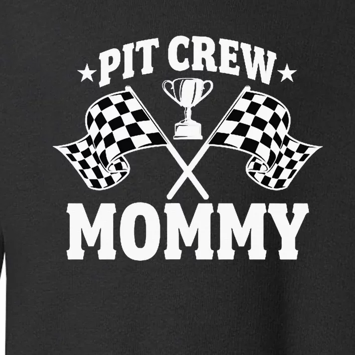 Pit Crew Mommy Mother Race Car Birthday Party Toddler Sweatshirt