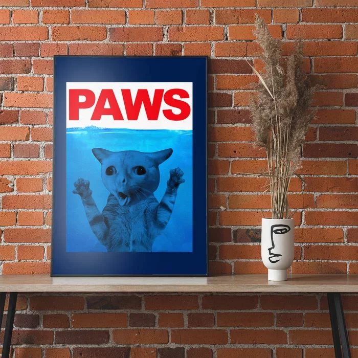 Paws Cat Meme Humor Funny Kitty Lover Funny Cats Dads Mom Poster