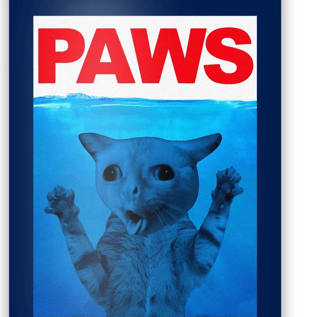 Paws Cat Meme Humor Funny Kitty Lover Funny Cats Dads Mom Poster