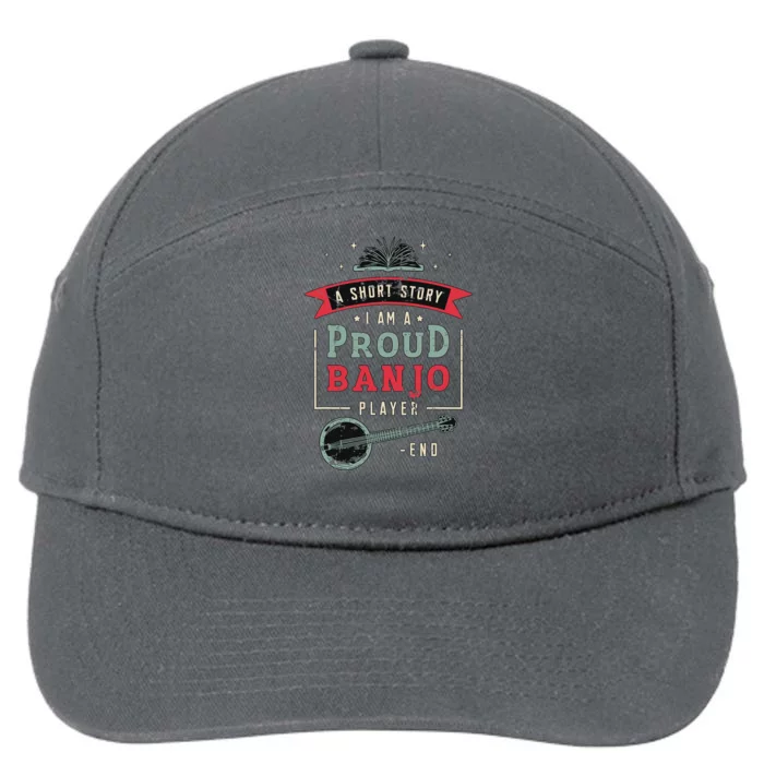 Proud Country Music Lover Banjo Player 7-Panel Snapback Hat