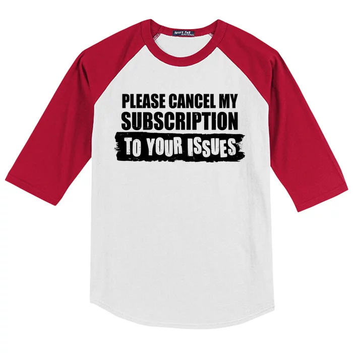 Please Cancel My Subscription To Your Issues Kids Colorblock Raglan Jersey