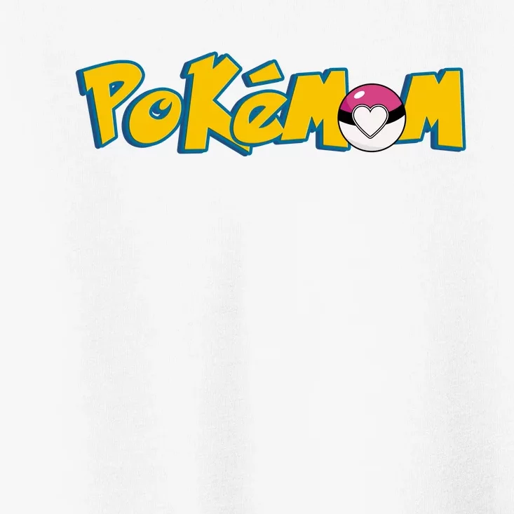 Pokemom Cute Mom Gift Toddler T-Shirt