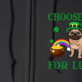 Pug Choose Me For Luck Dog Shamrock St Patrick Day Full Zip Hoodie