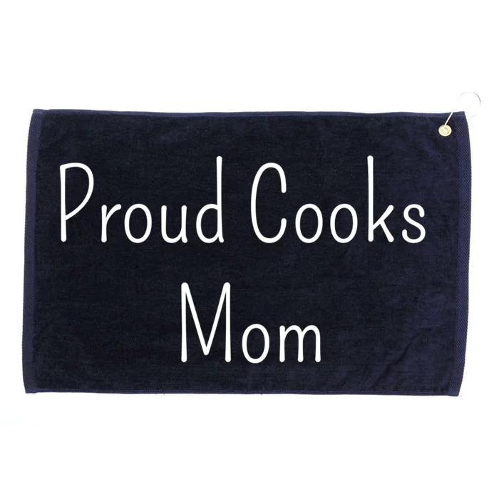 Proud Cooks Mom Funny Gift Grommeted Golf Towel