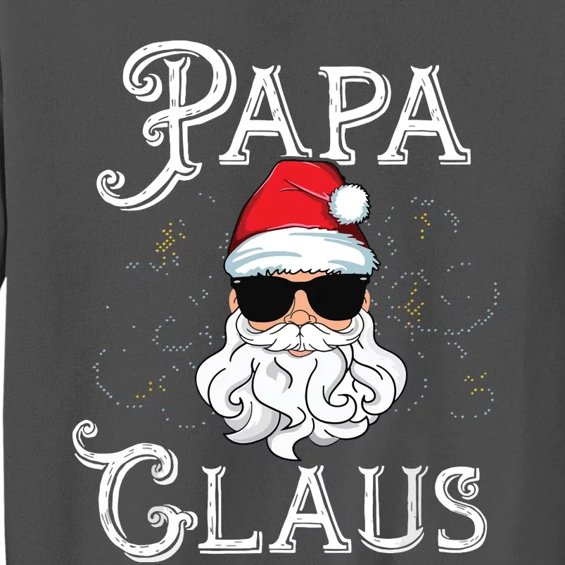 Papa Claus Matching Family Christmas Outfit Xmas Photo Tall Sweatshirt