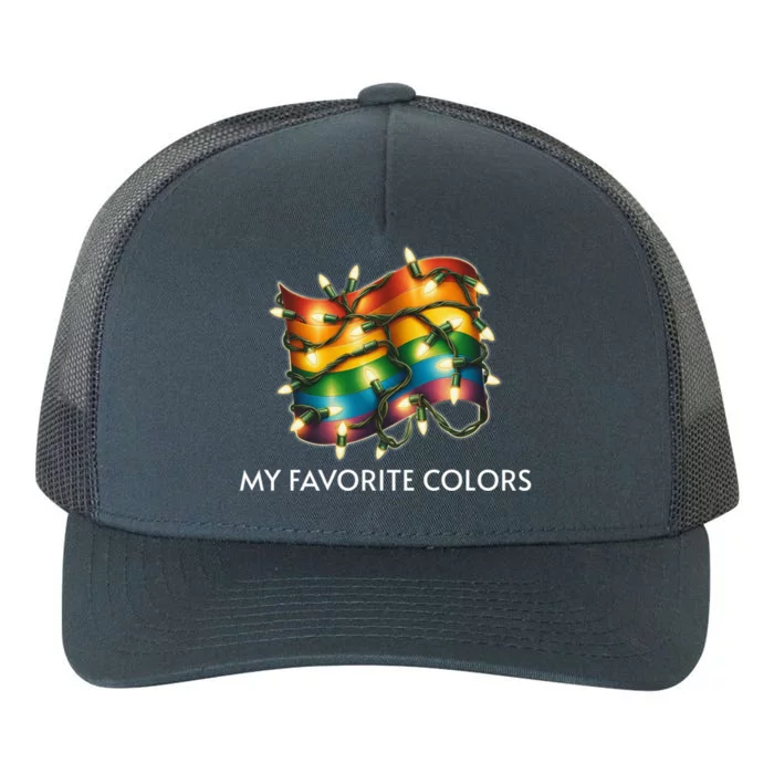 Pride Christmas My Favorite Color Is Xmas Lights Lgbt Flag Meaningful Gift Yupoong Adult 5-Panel Trucker Hat