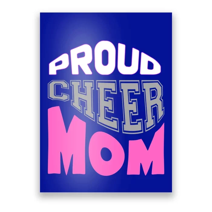 Proud Cheer Mom Squad Tryouts Pom Poms Megaphone Novelty Funny Gift Poster