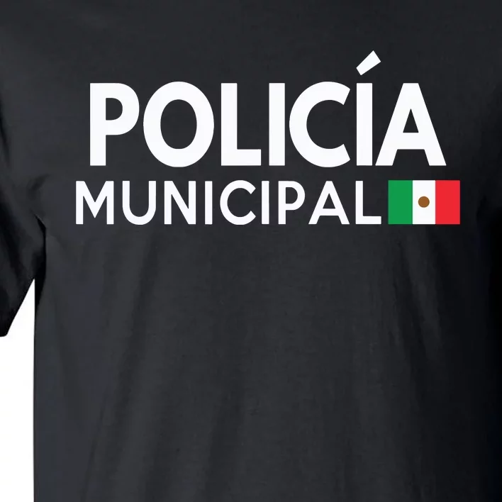 Policia Costume Mexican Police Halloween Costumes Tall T-Shirt