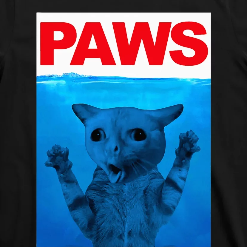 Paws Cat Meme Humor Funny Kitty Lover Funny Cats Dads Mom T-Shirt