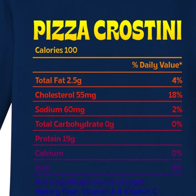 Pizza Crostini Nutrition Facts Funny Thanksgiving Humor Gift Baby Long Sleeve Bodysuit