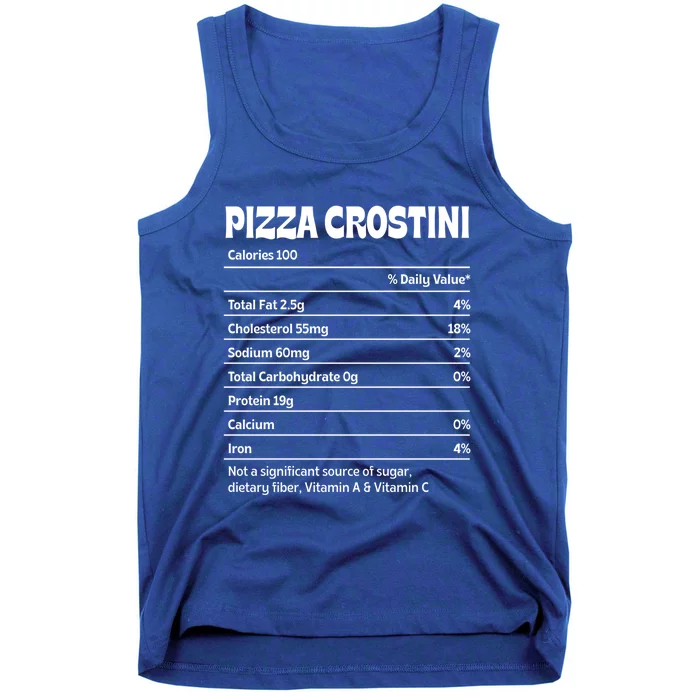 Pizza Crostini Nutrition Facts Funny Thanksgiving Humor Gift Tank Top