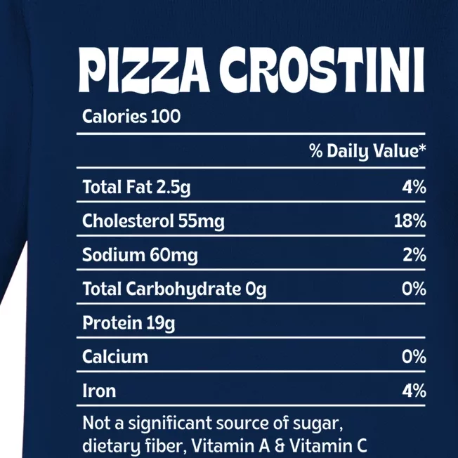 Pizza Crostini Nutrition Facts Funny Thanksgiving Humor Gift Baby Long Sleeve Bodysuit