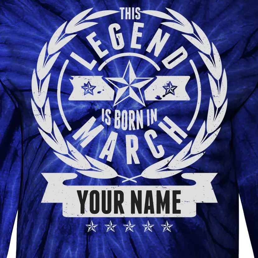 Personalized Custom Name This Legends Is Born In March Tie-Dye Long Sleeve Shirt