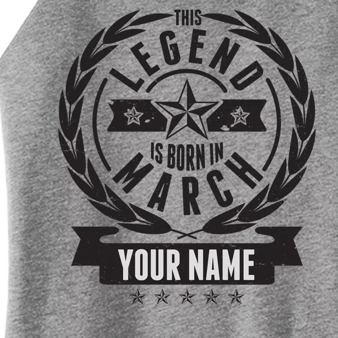 Personalized Custom Name This Legends Is Born In March Women’s Perfect Tri Rocker Tank