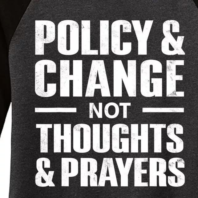 Policy & Change Not Thoughts & Prayers Wear Orange Anti Gun Women's Tri-Blend 3/4-Sleeve Raglan Shirt