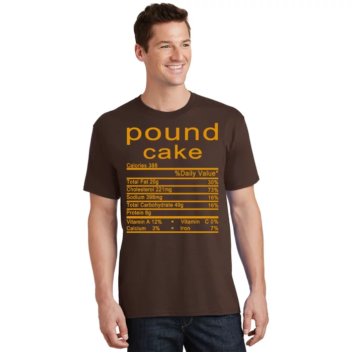 Pound Cake Nutrition Facts Label T-Shirt