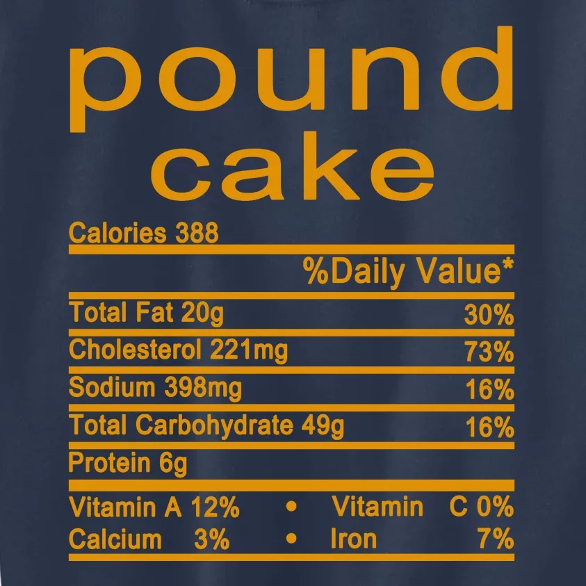 Pound Cake Nutrition Facts Label Kids Sweatshirt