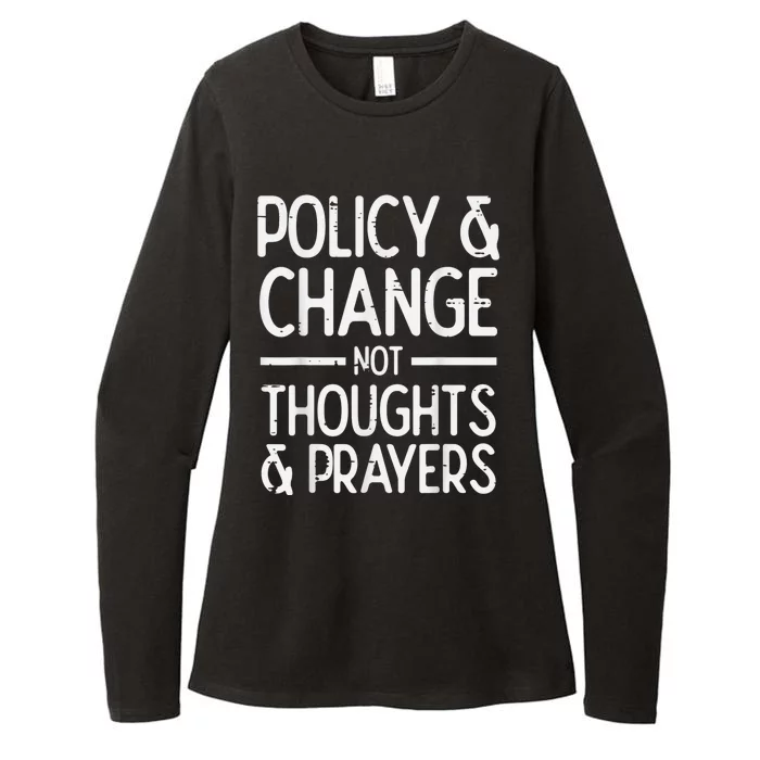 Policy Change Not Prayers Gun Violence Awareness Orange Womens CVC Long Sleeve Shirt