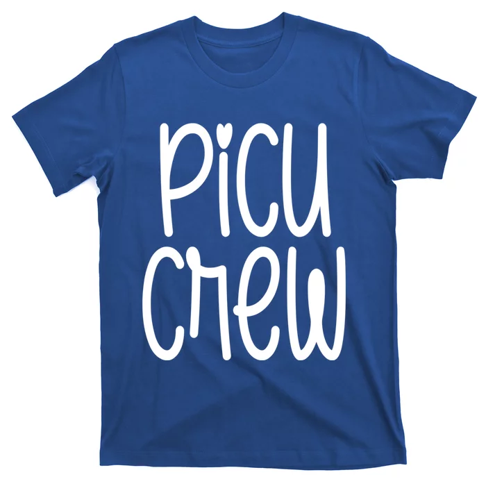 Picu Crew Nurse Nursing Pediatric Intensive Care Unit Rn Gift T-Shirt