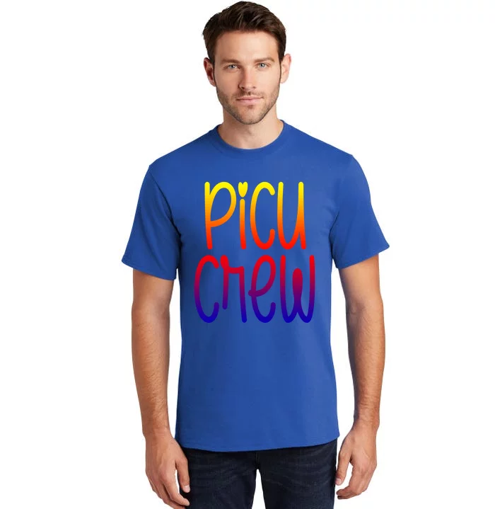 Picu Crew Nurse Nursing Pediatric Intensive Care Unit Rn Gift Tall T-Shirt